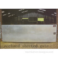 Anyhand Sheeted Gate